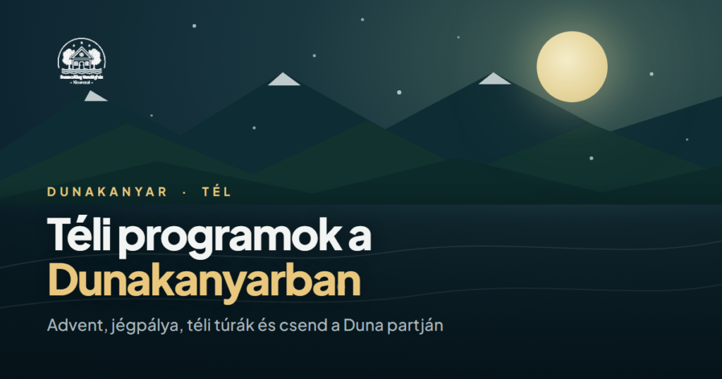 Téli programok a Dunakanyarban 2026/2027, Dunacsillag blogborító